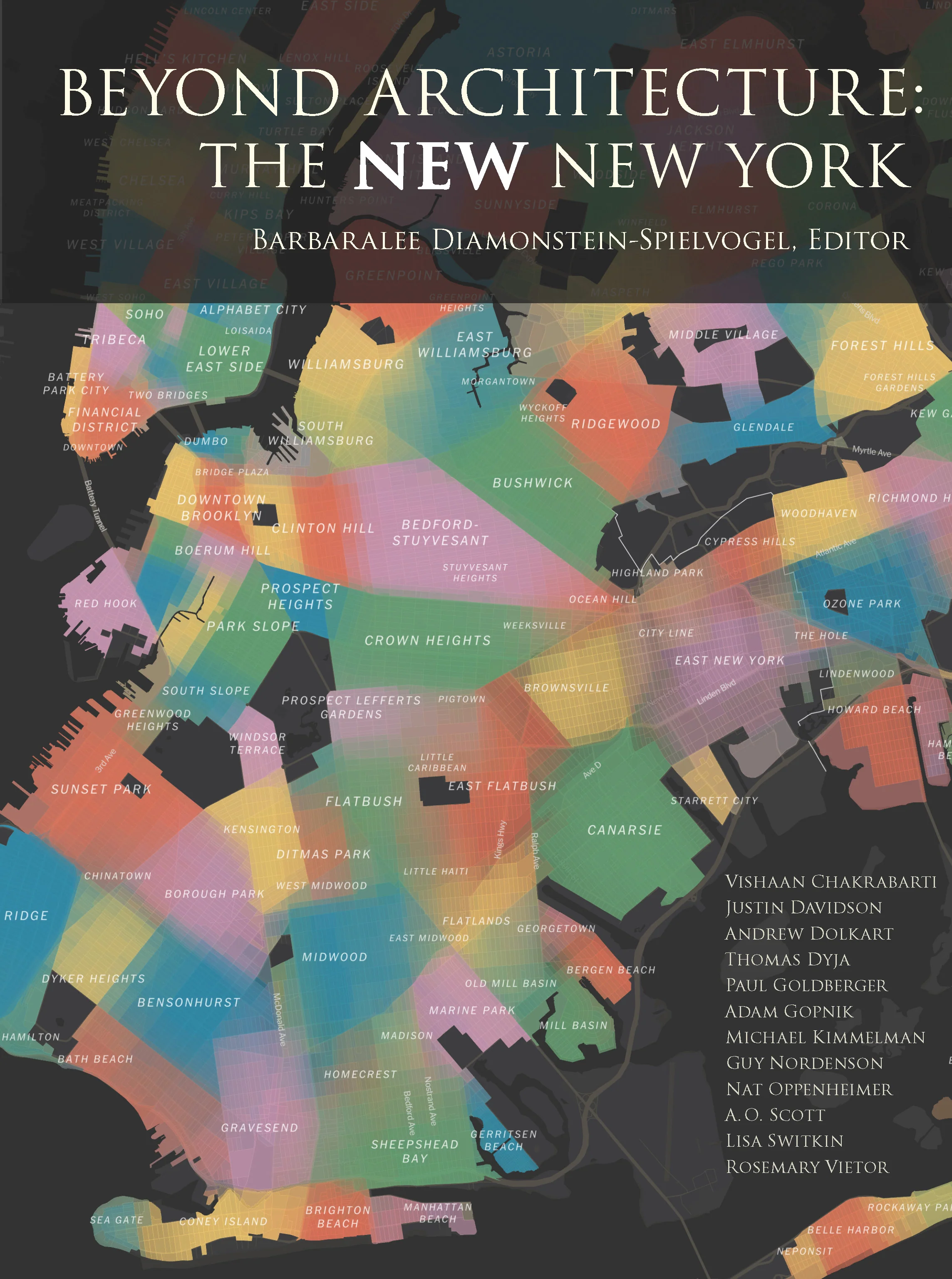 Beyond Architecture: The New New York