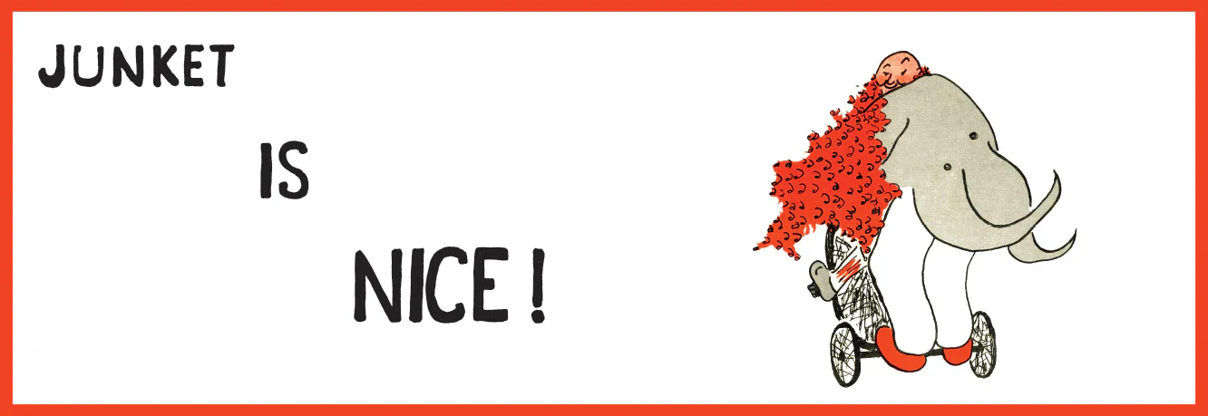 463-junket-is-nice-1.webp