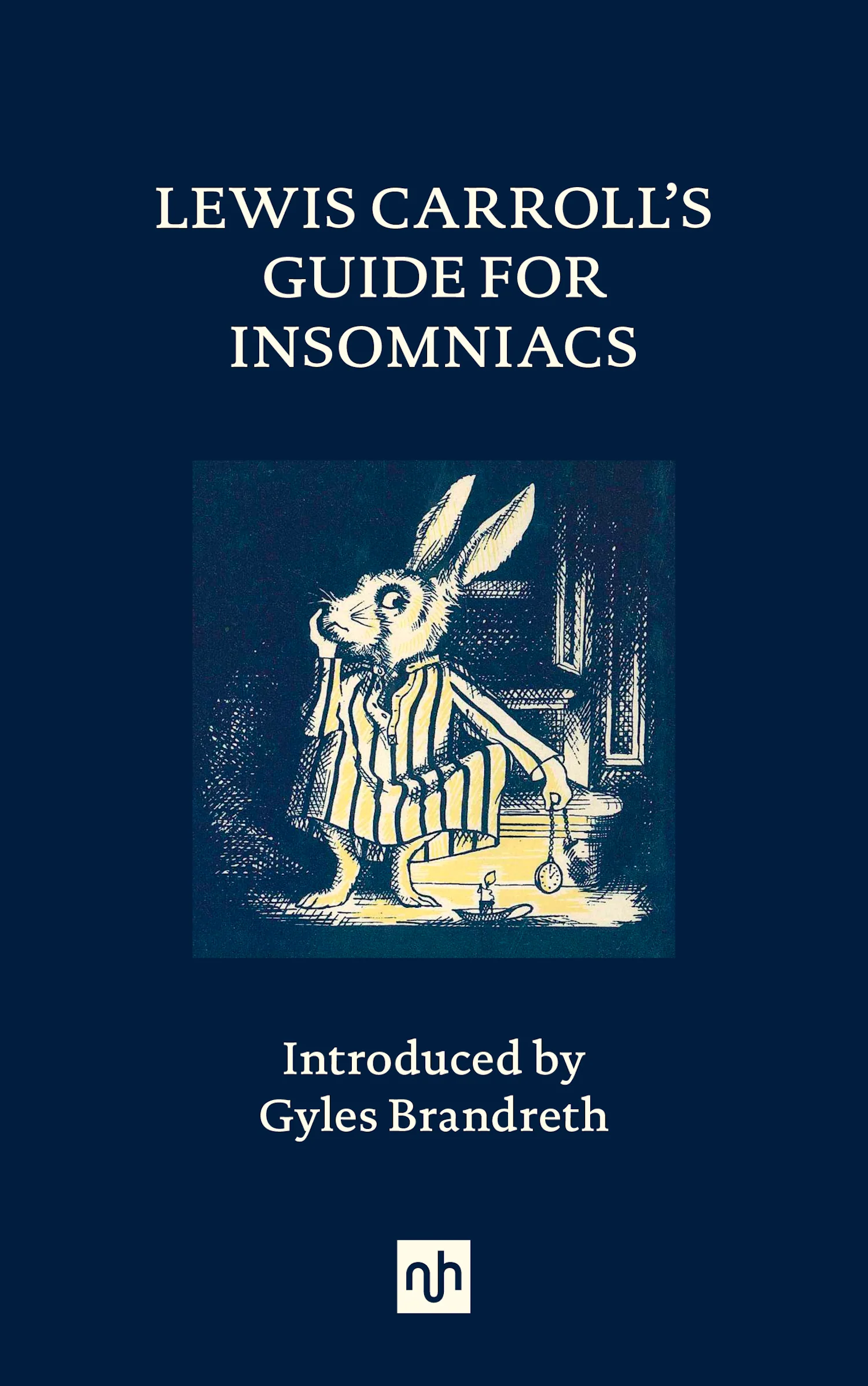 Lewis Carrollâs Guide for Insomniacs