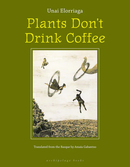 Plants Donât Drink Coffee